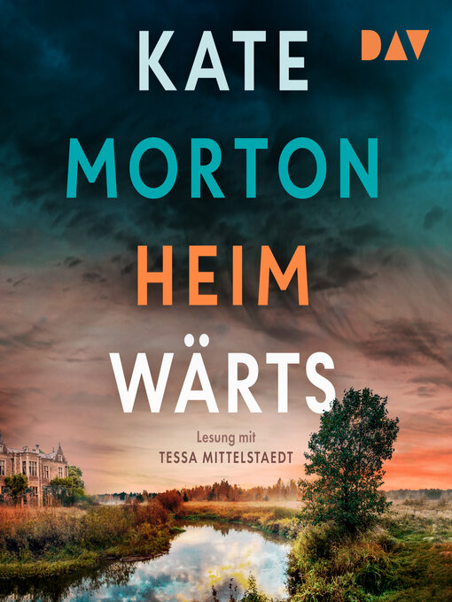 Title details for Heimwärts (Ungekürzt) by Kate Morton - Available